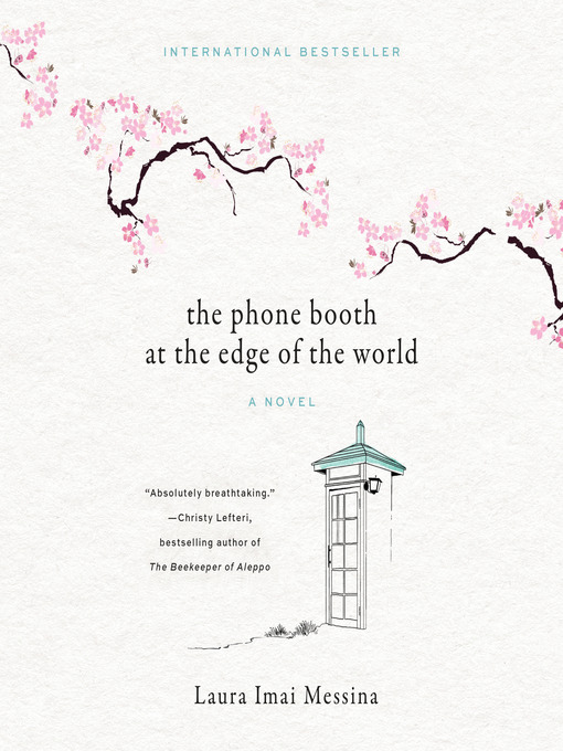 Title details for The Phone Booth at the Edge of the World by Laura Imai Messina - Wait list